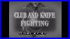 Club And Knife Fighting Wwii U S Marine Corps Basic Training Hand To Hand Fighting Film Xd49004