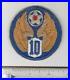 WW 2 US Army 10th Air Force Gemsco Bullion Patch Inv# N525