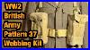 Ww2 British Army Pattern 37 Kit